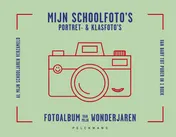 Omslag van Mijn schoolfotoalbum