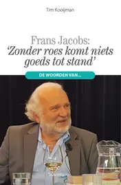 Omslag van ‘Zonder roes komt niets goeds tot stand’