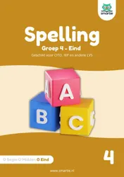 Omslag van Spelling groep 4 - eind - Geschikt voor CITO, IEP en andere LVS