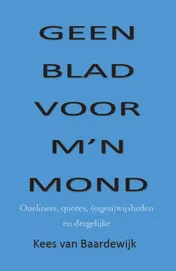 Omslag van Geen blad voor m'n mond
