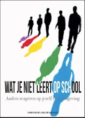 Omslag van Wat je niet leert op school
