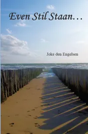 Omslag van Even Stil staan...
