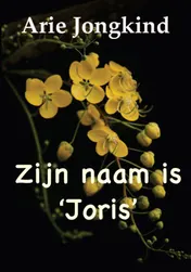 Omslag van Zijn naam is Joris