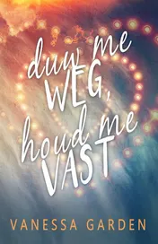 Omslag van Duw me weg, houd me vast