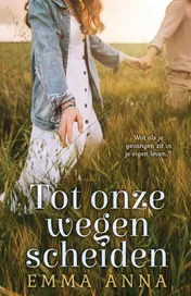 Omslag van Tot onze wegen scheiden