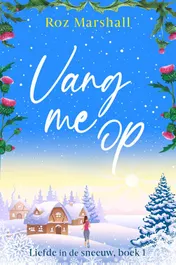 Omslag van Vang me op