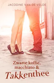Omslag van Zwarte koffie, macchiato en takkenthee