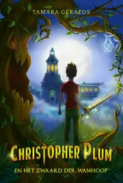 Omslag van Christopher Plum en het zwaard der wanhoop