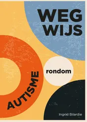 Omslag van Wegwijs rondom autisme