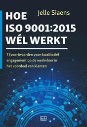 Omslag van Hoe ISO9001:2015 wel werkt
