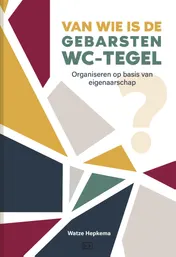Omslag van Van wie is de gebarsten wc-tegel?
