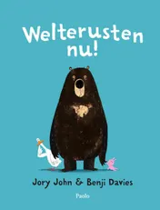 Omslag van Welterusten nu!
