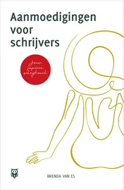 Omslag van Aanmoedigingen voor schrijvers