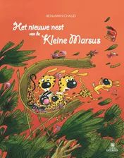 Omslag van Het nieuwe nest van de Kleine Marsus