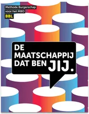 Omslag van De maatschappij dat ben JIJ