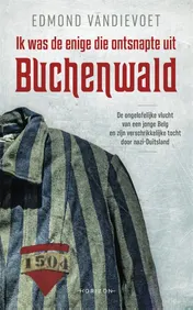 Omslag van Ik was de enige die ontsnapte uit Buchenwald