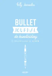 Omslag van Bullet journal. De handleiding