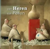 Omslag van van Heren tot Peren