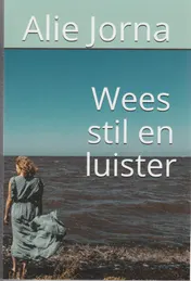 Omslag van Wees stil en luister