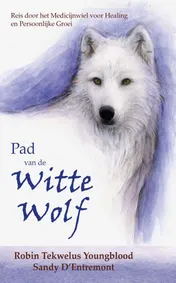 Omslag van Pad van de Witte Wolf
