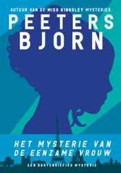 Omslag van Het mysterie van de eenzame vrouw