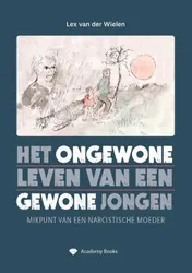Omslag van Het ongewone leven van een gewone jongen