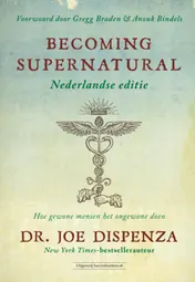 Omslag van Becoming Supernatural Nederlandse editie
