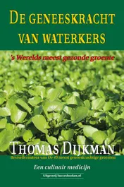 Omslag van De geneeskracht van waterkers