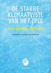 Omslag van De starre klimaatvisie van het IPCC