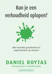 Omslag van Kun je een verkoudheid oplopen?