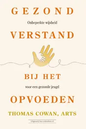 Omslag van Gezond verstand bij het opvoeden