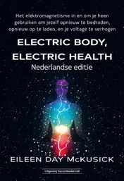 Omslag van Electric body, electric health