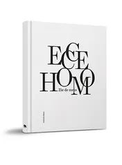 Omslag van Ecce Homo; Behold the Man; Zie de mens