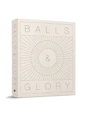Omslag van Balls & glory
