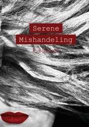 Omslag van Serene Mishandeling