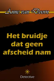 Omslag van Het bruidje dat geen afscheid nam