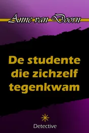 Omslag van De studente die zichzelf tegenkwam