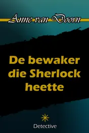 Omslag van De bewaker die Sherlock heette