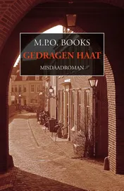 Omslag van Gedragen haat
