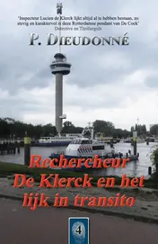 Omslag van Rechercheur De Klerck en het lijk in transito