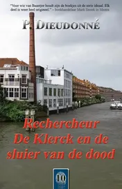 Omslag van Rechercheur De Klerck en de sluier van de dood