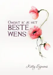 Omslag van Omdat ik je het beste wens