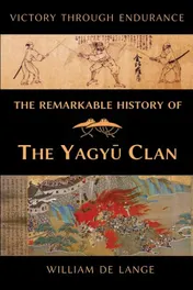 Omslag van The Remarkable History of the Yagyu Clan