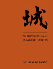 Omslag van An Encyclopedia of Japanese Castles