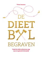 Omslag van De dieetbijl begraven
