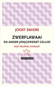 Omslag van Zwerflawaai en ander ongewenst geluid