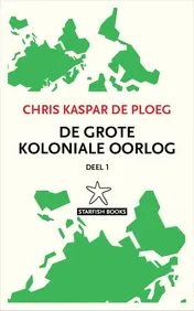 Omslag van De grote koloniale oorlog