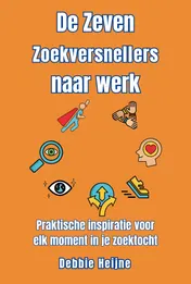 Omslag van De zeven zoekversnellers naar werk