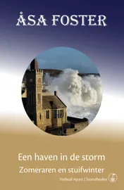Omslag van Een haven in de storm - Zomeraren en stuifwinter