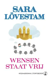 Omslag van Wensen staat vrij
